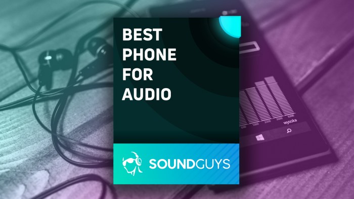Audio smartphones soundguys smartphone